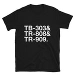 303 & 808 & 909 T-Shirt