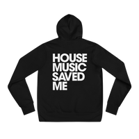 HOUSE MUSIC SAVED ME Hoodie