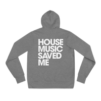 HOUSE MUSIC SAVED ME Hoodie